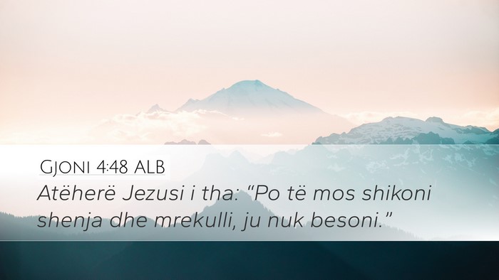 Gjoni 4:48 ALB Bible Verse Image
