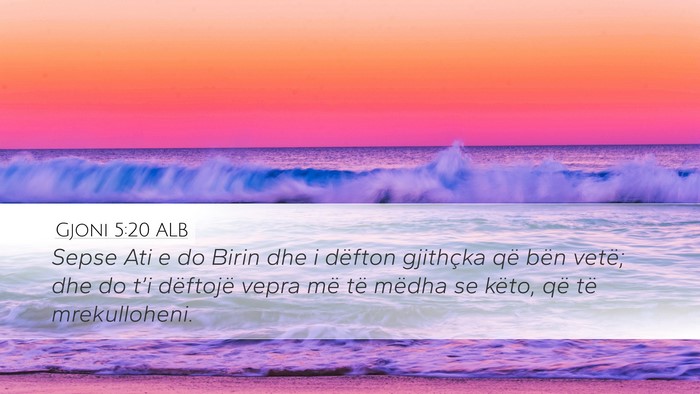 Gjoni 5:20 ALB Bible Verse Image