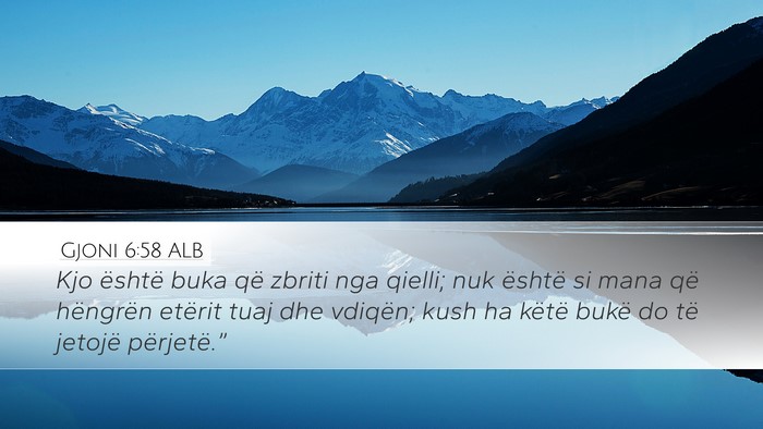 Gjoni 6:58 ALB Bible Verse Image