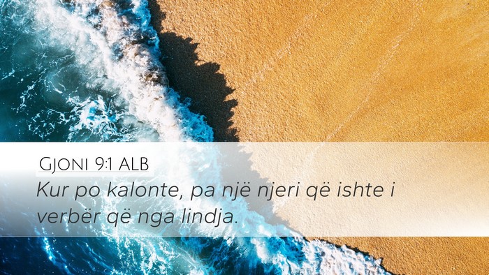 Gjoni 9:1 ALB Bible Verse Image