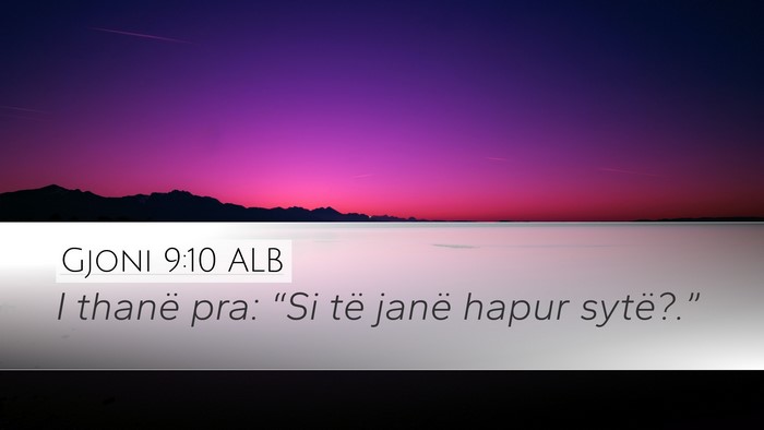 Gjoni 9:10 ALB Bible Verse Image