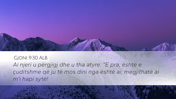 Gjoni 9:30 ALB Bible Verse Image