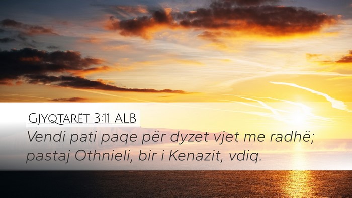 Gjyqtarët 3:11 ALB Bible Verse Image