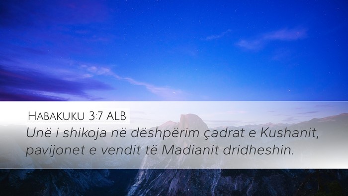 Habakuku 3:7 ALB Bible Verse Image