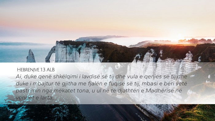 Hebrenjve 1:3 ALB Bible Verse Image