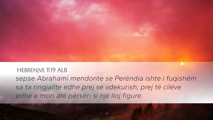 Hebrenjve 11:19 ALB Bible Verse Image