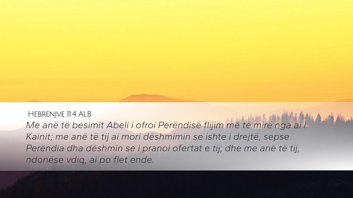 Hebrenjve 11:4 ALB Bible Verse Image