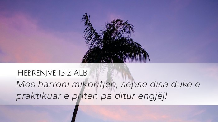 Hebrenjve 13:2 ALB Bible Verse Image