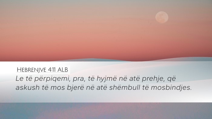 Hebrenjve 4:11 ALB Bible Verse Image