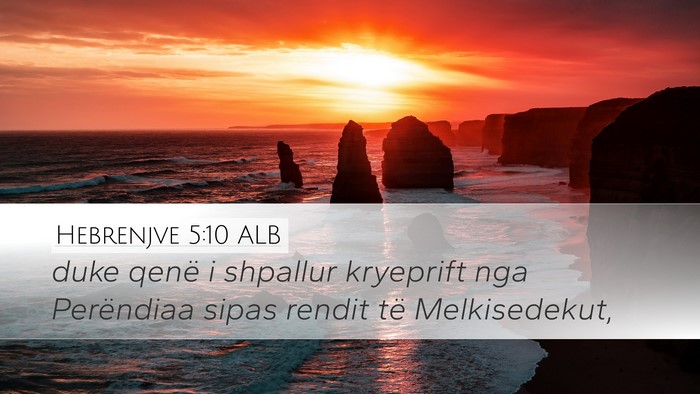 Hebrenjve 5:10 ALB Bible Verse Image