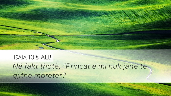 Isaia 10:8 ALB Bible Verse Image