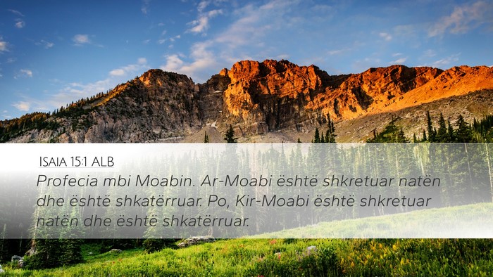 Isaia 15:1 ALB Bible Verse Image