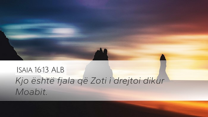 Isaia 16:13 ALB Bible Verse Image