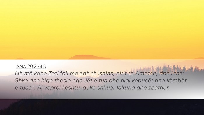 Isaia 20:2 ALB Bible Verse Image