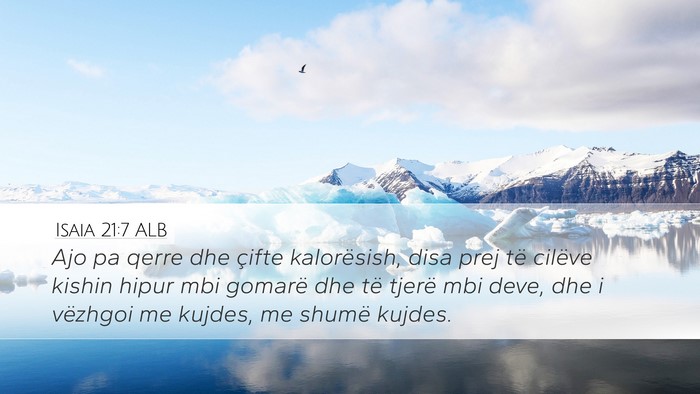 Isaia 21:7 ALB Bible Verse Image
