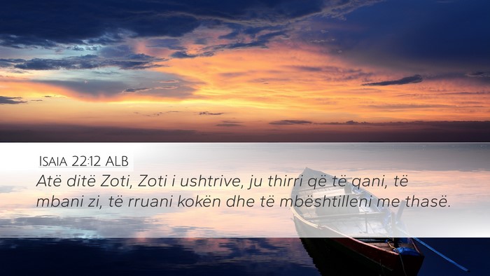 Isaia 22:12 ALB Bible Verse Image