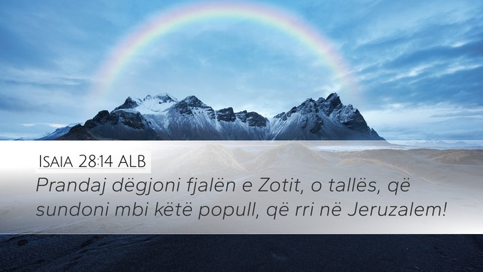 Isaia 28:14 ALB Bible Verse Image