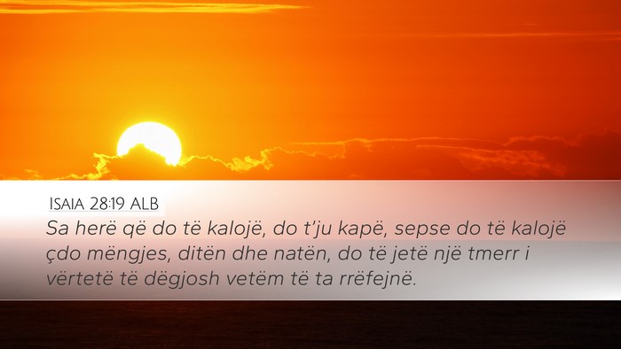 Isaia 28:19 ALB Bible Verse Image