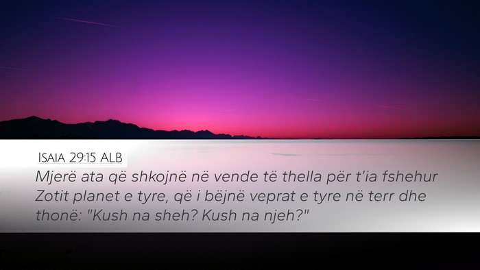 Isaia 29:15 ALB Bible Verse Image