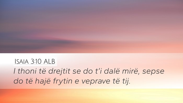 Isaia 3:10 ALB Bible Verse Image
