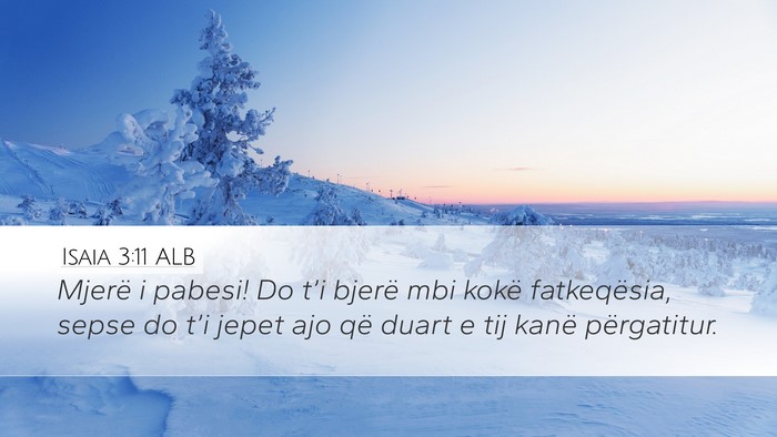 Isaia 3:11 ALB Bible Verse Image