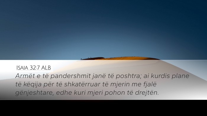 Isaia 32:7 ALB Bible Verse Image