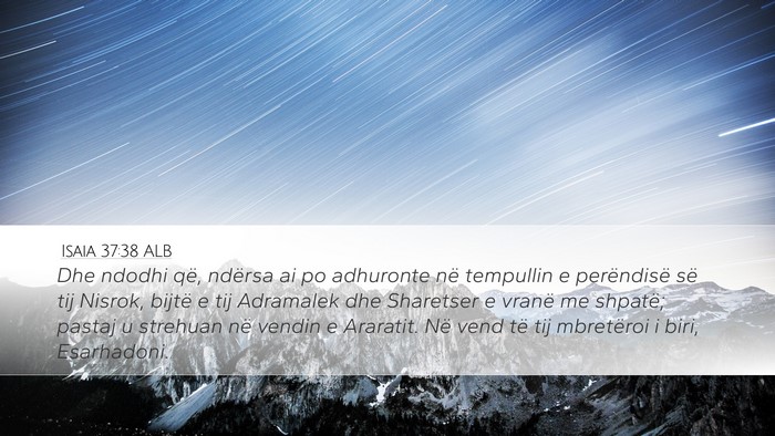 Isaia 37:38 ALB Bible Verse Image
