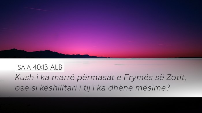 Isaia 40:13 ALB Bible Verse Image