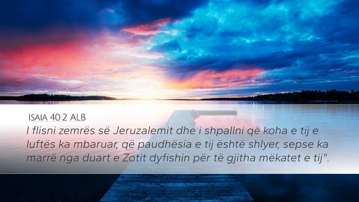 Isaia 40:2 ALB Bible Verse Image