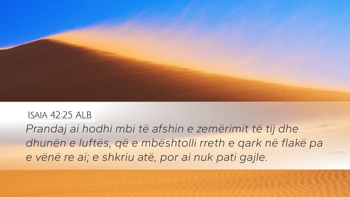 Isaia 42:25 ALB Bible Verse Image