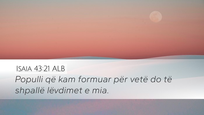 Isaia 43:21 ALB Bible Verse Image