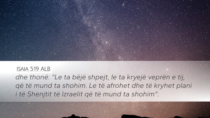 Isaia 5:19 ALB Bible Verse Image