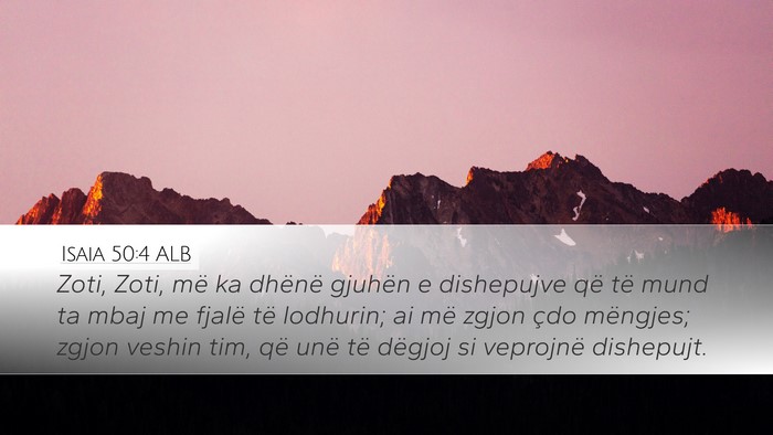 Isaia 50:4 ALB Bible Verse Image