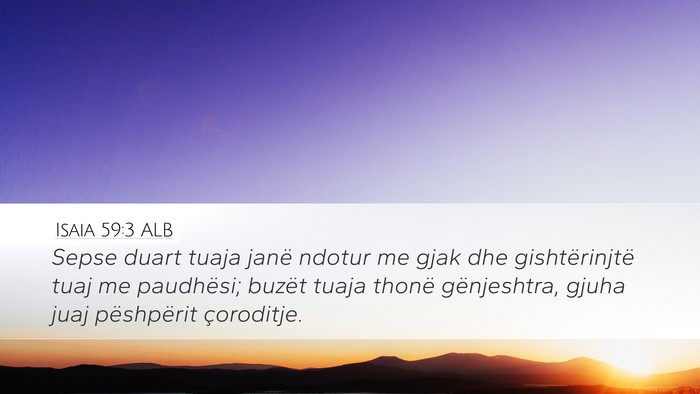 Isaia 59:3 ALB Bible Verse Image
