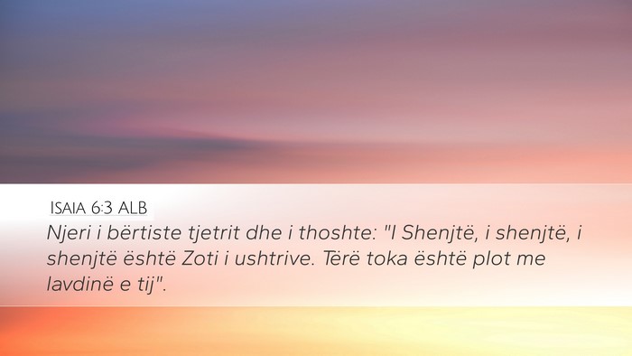 Isaia 6:3 ALB Bible Verse Image