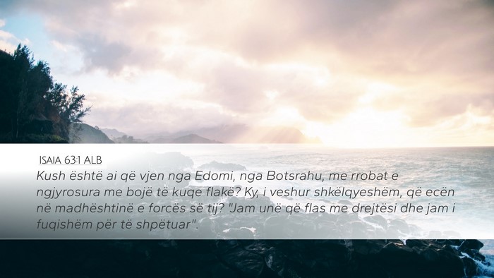 Isaia 63:1 ALB Bible Verse Image