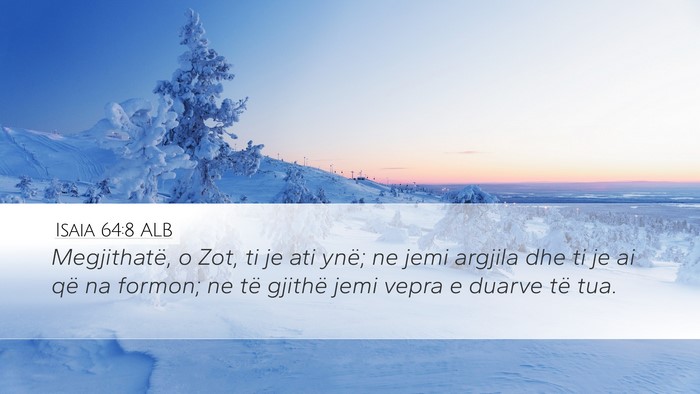 Isaia 64:8 ALB Bible Verse Image
