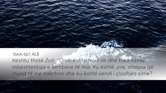 Isaia 66:1 ALB Bible Verse Image