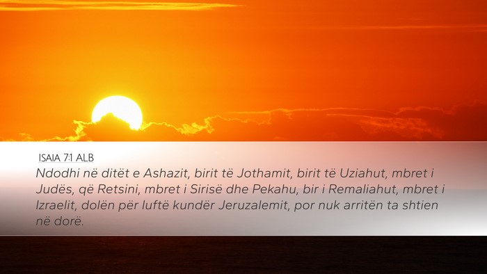 Isaia 7:1 ALB Bible Verse Image