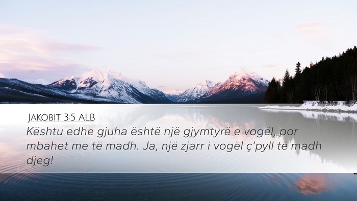 Jakobit 3:5 ALB Bible Verse Image