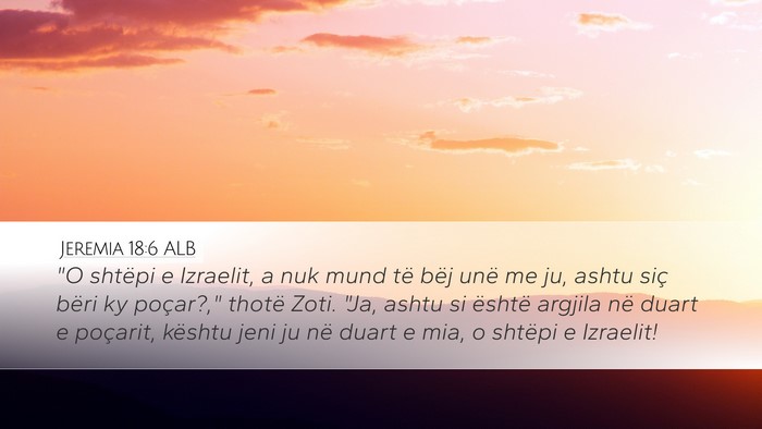 Jeremia 18:6 ALB Bible Verse Image