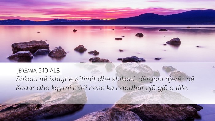 Jeremia 2:10 ALB Bible Verse Image