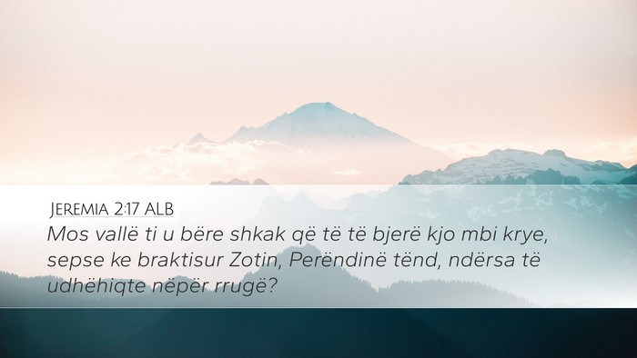 Jeremia 2:17 ALB Bible Verse Image