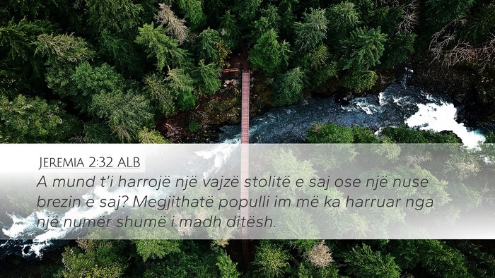 Jeremia 2:32 ALB Bible Verse Image