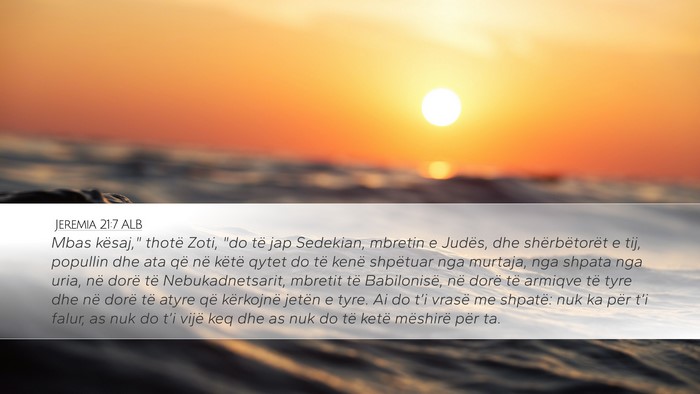Jeremia 21:7 ALB Bible Verse Image