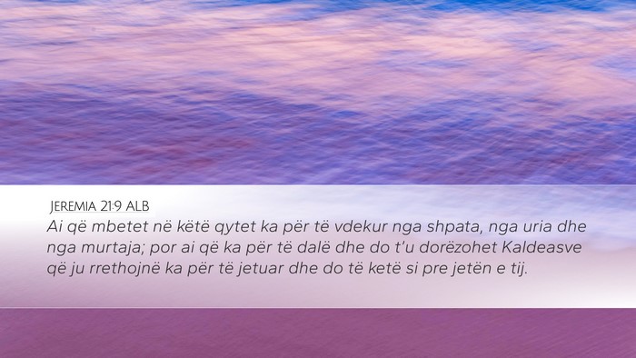 Jeremia 21:9 ALB Bible Verse Image