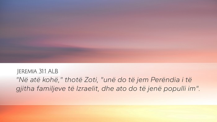 Jeremia 31:1 ALB Bible Verse Image