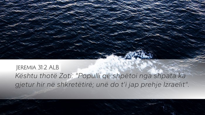 Jeremia 31:2 ALB Bible Verse Image