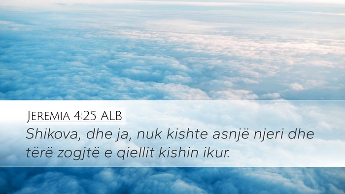 Jeremia 4:25 ALB Bible Verse Image