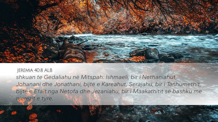 Jeremia 40:8 ALB Bible Verse Image